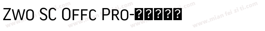 Zwo SC Offc Pro字体转换